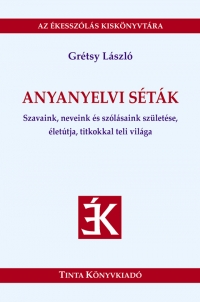 Grtsy Lszl: Anyanyelvi stk