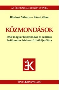 Brdosi Vilmos, Kiss Gbor: Kzmondsok