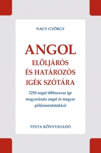 Nagy Gyrgy: Angol elljrs s hatrozs igk sztra