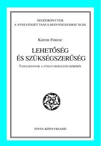 Kiefer Ferenc: Lehetsg s szksgszersg