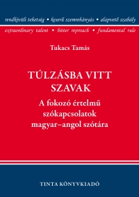 Tukacs Tams: Tlzsba vitt szavak