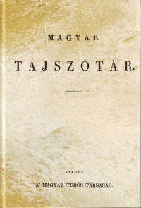 Magyar Tuds Trsasg: Magyar tjsztr  (1838)