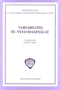 Gecs Tams: Variabilits s nyelvhasznlat