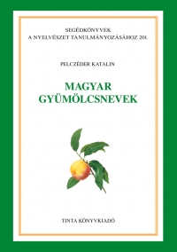 Pelczder Katalin: Magyar gymlcsnevek