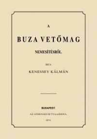 Kenessey Klmn: A bza vetmag nemestsrl