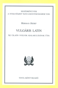 Herman József: Vulgáris latin