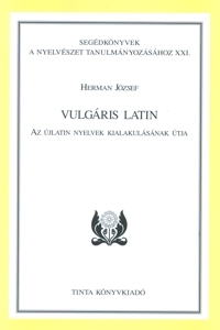 Herman Jzsef: Vulgris latin