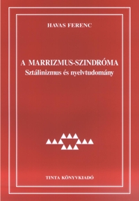 Havas Ferenc: A marrizmus-szindrma