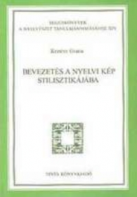 Kemny Gbor: Bevezets a nyelvi kp stilisztikjba